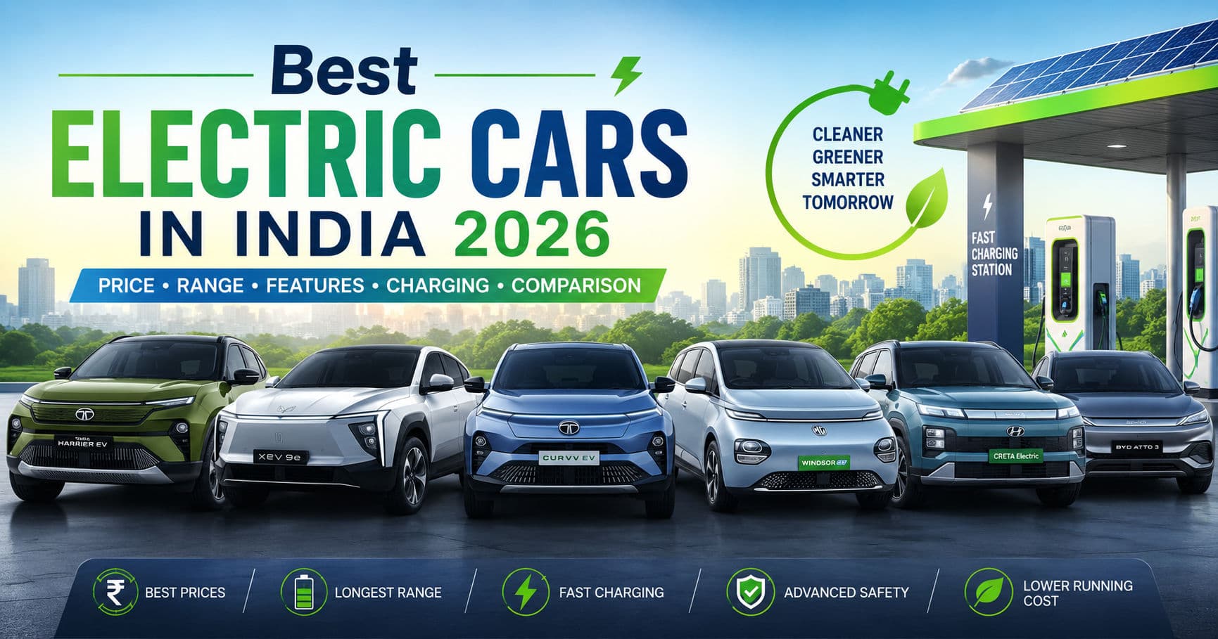 Best Electric Cars in India 2026 – Price, Range, Battery, Charging Time & Buying Guide